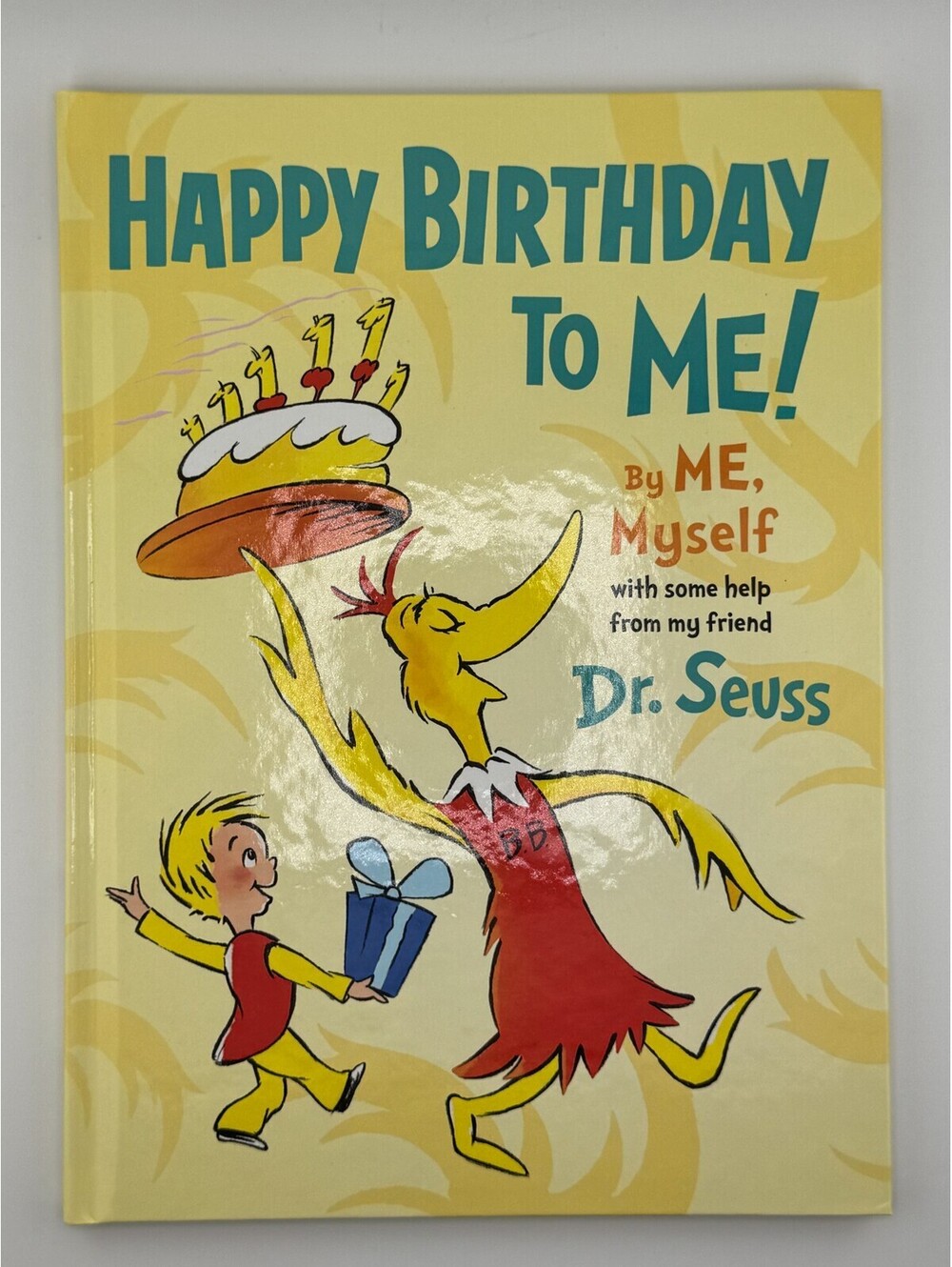 Happy Birthday to Me Dr Seuss Fill-In Hardcover
